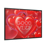 Wall Art GOOD VIBES Canvas Print Painting Original Giclee + Frame Love Nice Heart Beauty Fun Design Fit Hot House Home Office Gift Ready Hang Living