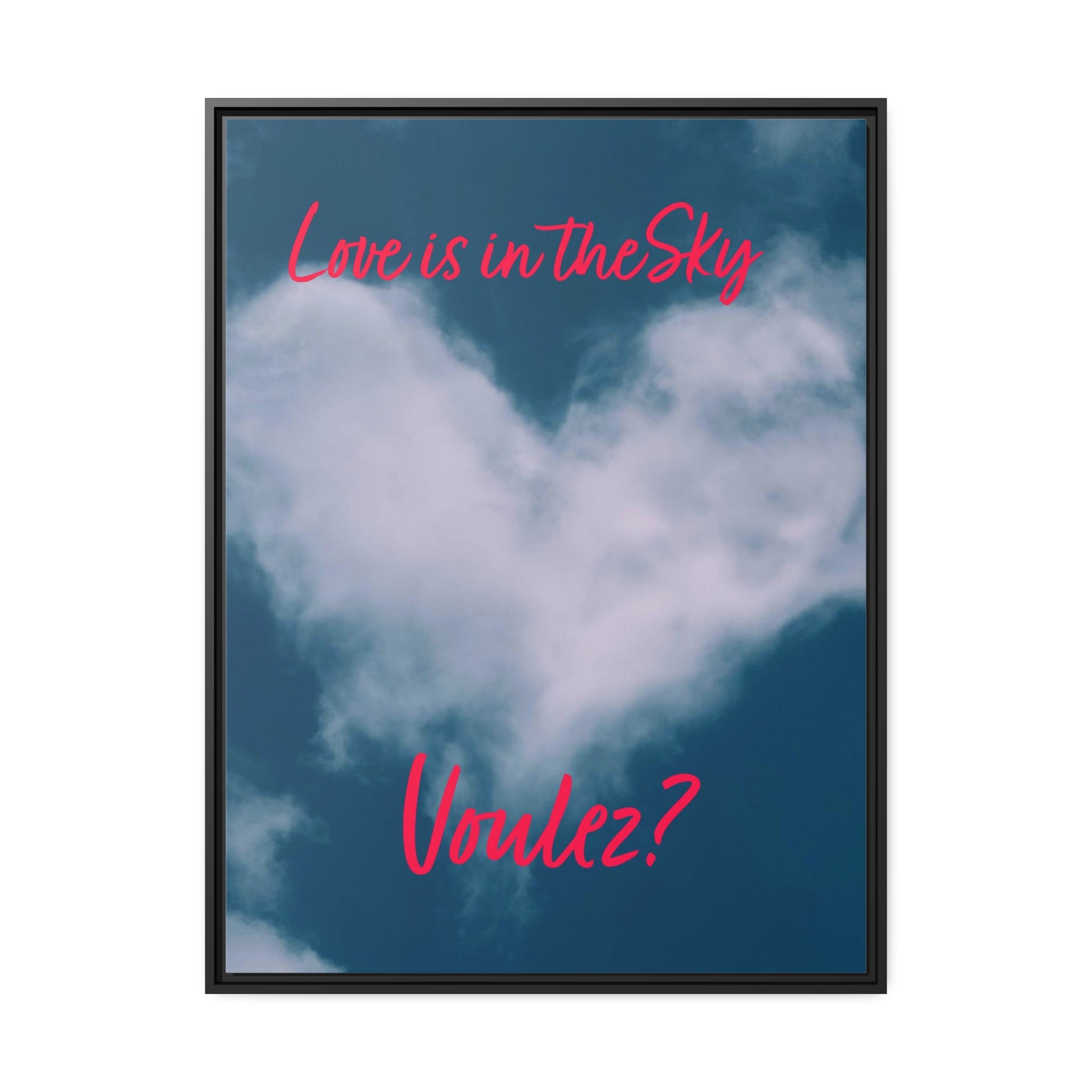 Wall Art LOVE IS in the SKY Canvas Print Art Deco Painting Giclee 30x40 + Frame Love Minimalist Beauty Fun Design House Home Office Gift Ready Hang Bar